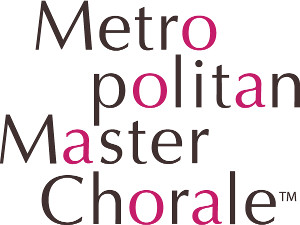Metropolitan Master Chorale
